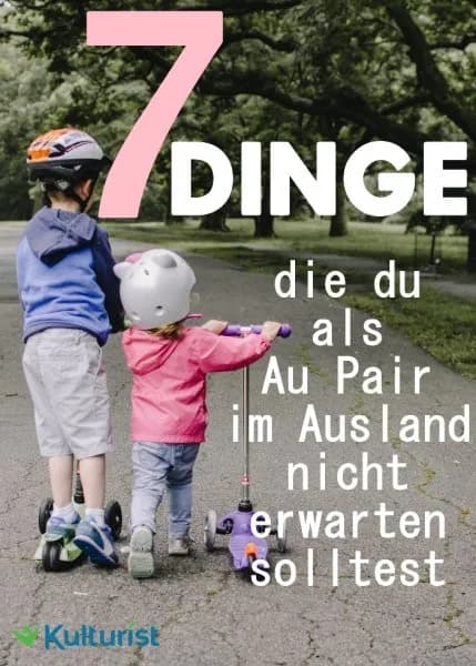 Pinterest Dinge die man als Au-Pair nicht erwarten sollte